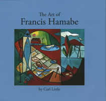 The Art of Francis Hamabe 0983967016 Book Cover
