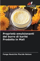 Proprietà emulsionanti del burro di karité Prodotto in Mali (Italian Edition) 6208399181 Book Cover