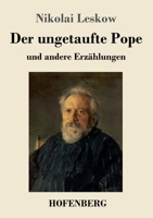 Der ungetaufte Pope: und andere Erzählungen 3743703734 Book Cover
