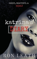 Katrina's Diary 1733062920 Book Cover