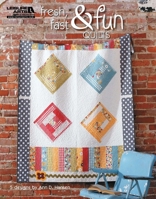 Fresh, Fast and Fun Quilts 1609003284 Book Cover
