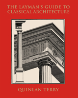 The Layman's Guide to Classical Architecture 9189069811 Book Cover