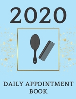 2020 Daily Appointment Book: Appt Logbook 1657362523 Book Cover