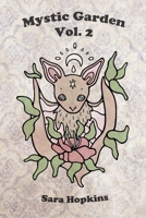 Mystic Garden Vol. 2 0359322646 Book Cover