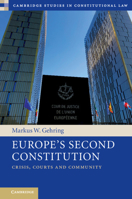 Europe's Second Constitution 1108738281 Book Cover