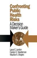 Confronting Public Health Risks 0803953577 Book Cover