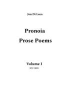 Pronoia: Prose Poems B0CJDJ79MK Book Cover