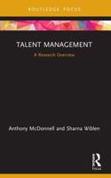 Talent Management: A Research Overview 0367684462 Book Cover