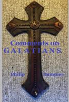 Comments on Galatians 172676933X Book Cover