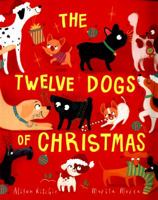 The Twelve Dogs of Christmas 1471166171 Book Cover