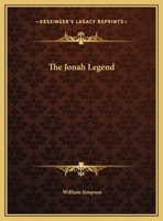The Jonah legend 0766148467 Book Cover