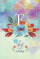 F Best is Yet To Come: Monogrammed 52 Week Planner - Track Daily Work Tasks - Weekly To-Do-List - Notes Log 167285167X Book Cover