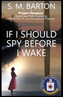 If I Should Spy Before I Wake 1793930384 Book Cover