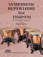 Symphonic Repertoire for Timpani: The Nine Beethoven Symphonies 1574630377 Book Cover