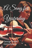 A Song for Yesterday B0FDX1XBN5 Book Cover