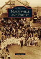 Murrysville and Export 0738574635 Book Cover