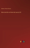 Note storiche siciliane del secolo XIV (Italian Edition) 336871547X Book Cover