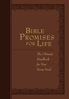 Bible Promises for Life: The Ultimate Handbook for Your Every Need 1424550653 Book Cover
