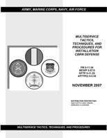 FM 3-11.34 MULTISERVICE TACTICS, TECHNIQUES, AND PROCEDURES FOR INSTALLATION CBRN DEFENSE B08ZB91CCL Book Cover