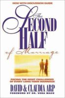 The Second Half of Marriage: Facing the Eight Challenges of Every Long-Term Marriage 0310207142 Book Cover
