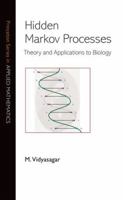 Hidden Markov Processes: Theory and Applications to Biology: Theory and Applications to Biology 0691133158 Book Cover