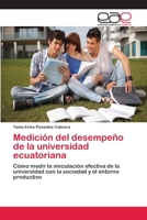 Medicion del Desempeno de La Universidad Ecuatoriana 3659005258 Book Cover