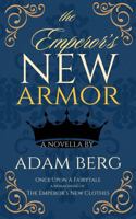 The Emperor's New Armor 1954615884 Book Cover