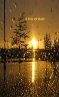 A Day of Rain 1789260833 Book Cover