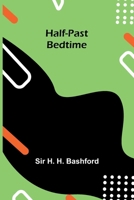 Half-Past Bedtime 9371343176 Book Cover