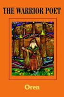 The Warrior Poet 1418457213 Book Cover