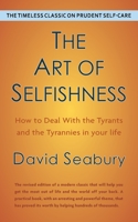 The Art of Selfishness 0671494570 Book Cover