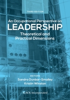 An Occupational Perspective on Leadership: Theoretical and Practical Dimensions 1556428731 Book Cover