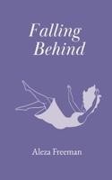 Falling Behind B0FX3FNDSC Book Cover