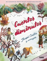 Cuentos diminutos… para inspirar e inquietar / Tiny stories... to inspire and unsettle (Spanish Edition) 6075840109 Book Cover