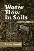 Water Flow in Soils 0367392437 Book Cover