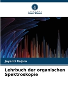 Lehrbuch der organischen Spektroskopie 6205930137 Book Cover
