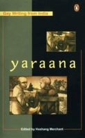 Yaraana: Gay Writing from India 0140278397 Book Cover