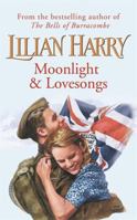 Moonlight and Lovesongs (Street at War) 0752815644 Book Cover