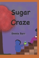 Sugar Craze B0FWWTYDHP Book Cover