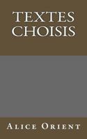 Textes Choisis 197384964X Book Cover