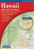 Hawaii Atlas & Gazetteer 0899332080 Book Cover