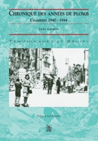 Chronique des années de plomb 2842534980 Book Cover