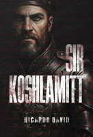 Sir Koshlamitt 1735921246 Book Cover