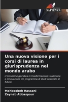 Una nuova visione per i corsi di laurea in giurisprudenza nel mondo arabo (Italian Edition) 6209564585 Book Cover