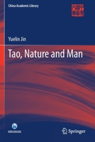Tao, Nature and Man 981152100X Book Cover