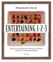 Entertaining 1-2-3 : More than 300 Recipes for Food and Drink Using Only 3 Ingredients 0316320153 Book Cover