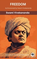 Freedom: As Envisioned by Swami Vivekananda 9357244999 Book Cover