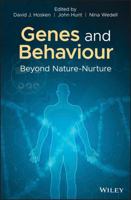 Genes and Behaviour: Beyond Nature-Nurture 1119313422 Book Cover