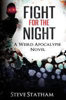 Fight for the Night 1530287103 Book Cover