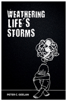 Weathering; Life’s Storms B0CPRZ6HDC Book Cover